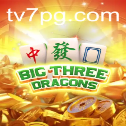 BigThreeDragons: Descubra o Mundo Empolgante do Novo Jogo Disponível na TV7.bet