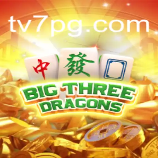 BigThreeDragons: Descubra o Mundo Empolgante do Novo Jogo Disponível na TV7.bet